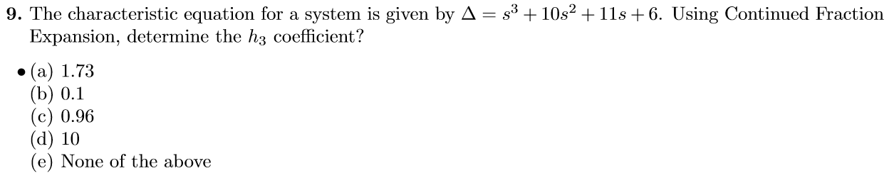 Solved 9. The characteristic equation for a system is given | Chegg.com