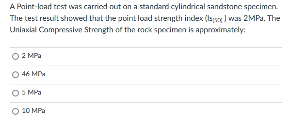 Solved A Point-load test was carried out on a standard | Chegg.com