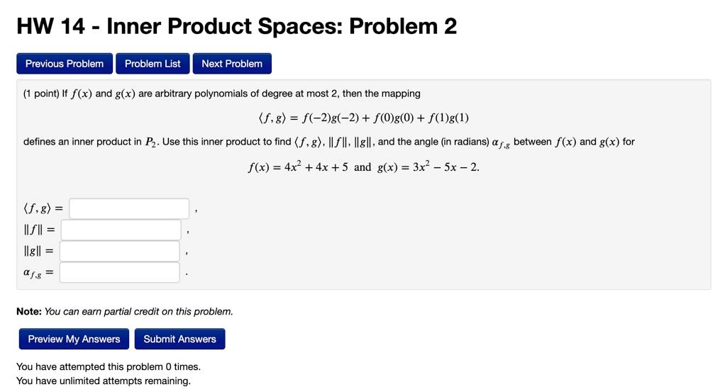 Solved HW 14 - Inner Product Spaces: Problem 2 Previous | Chegg.com