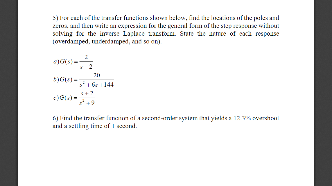Solved 5) For each of the transfer functions shown below, | Chegg.com