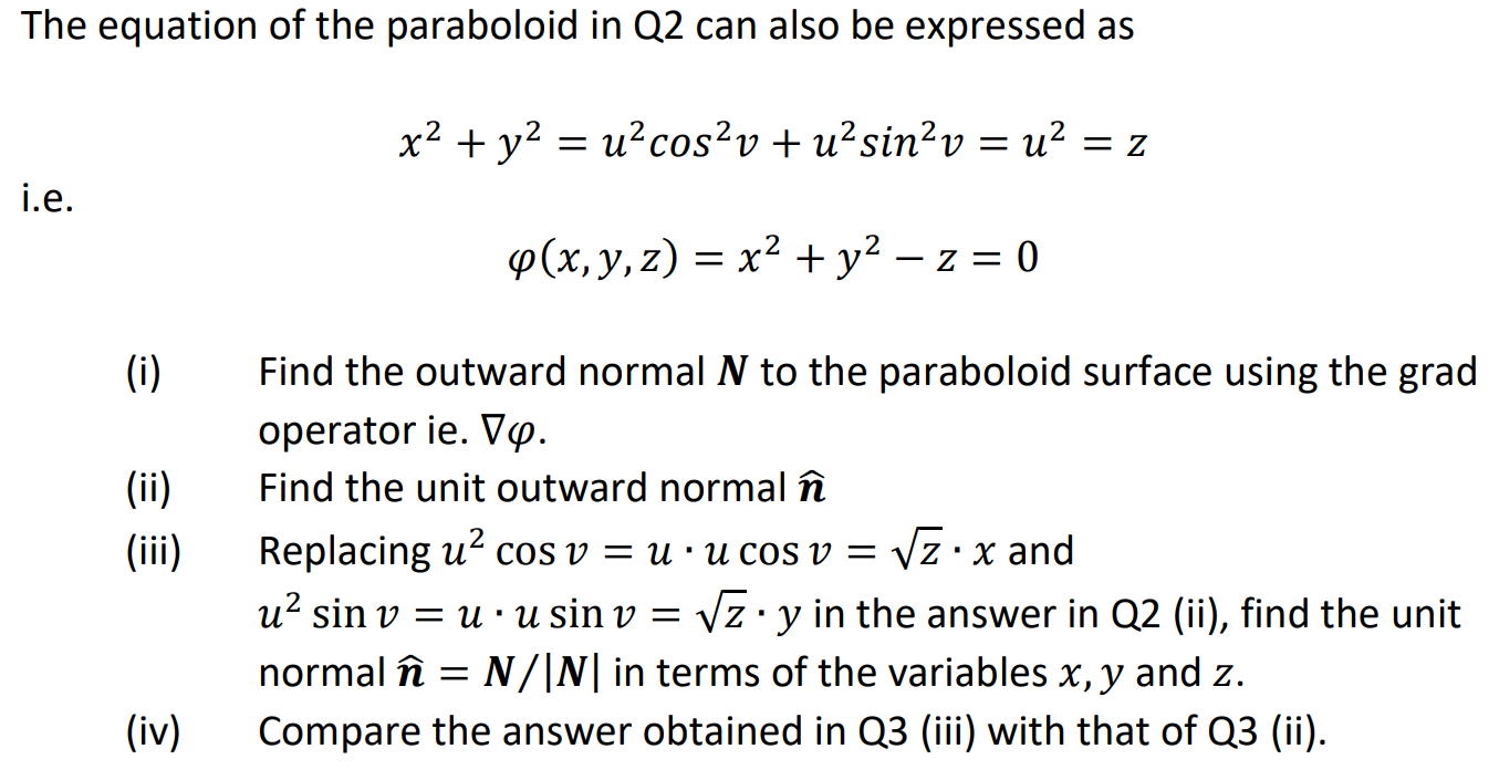 Solved The Equation Of The Paraboloid In Q2 Can Also Be E Chegg Com