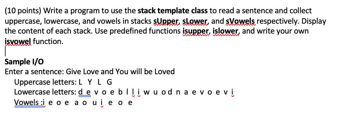 Solved (10 points) Write a program to use the stack template | Chegg.com