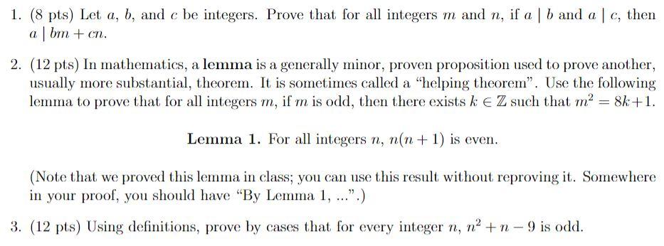 Solved 1. (8 Pts) Let A, B, And C Be Integers. Prove That | Chegg.com