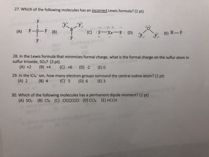 Solved 27. Which of the following molecules has an incorrect