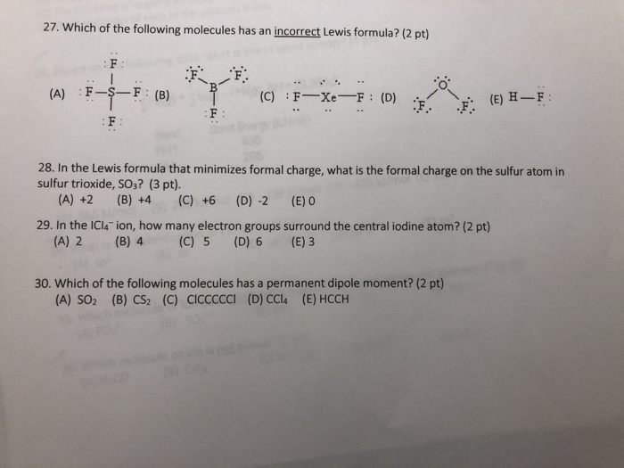 Solved 27. Which of the following molecules has an incorrect | Chegg.com