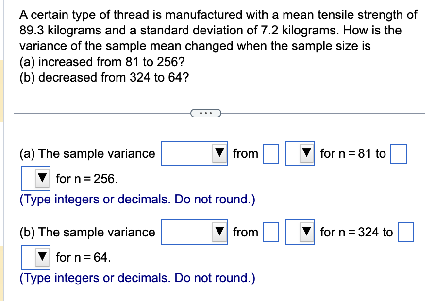 Solved A certain type of thread is manufactured with a mean | Chegg.com