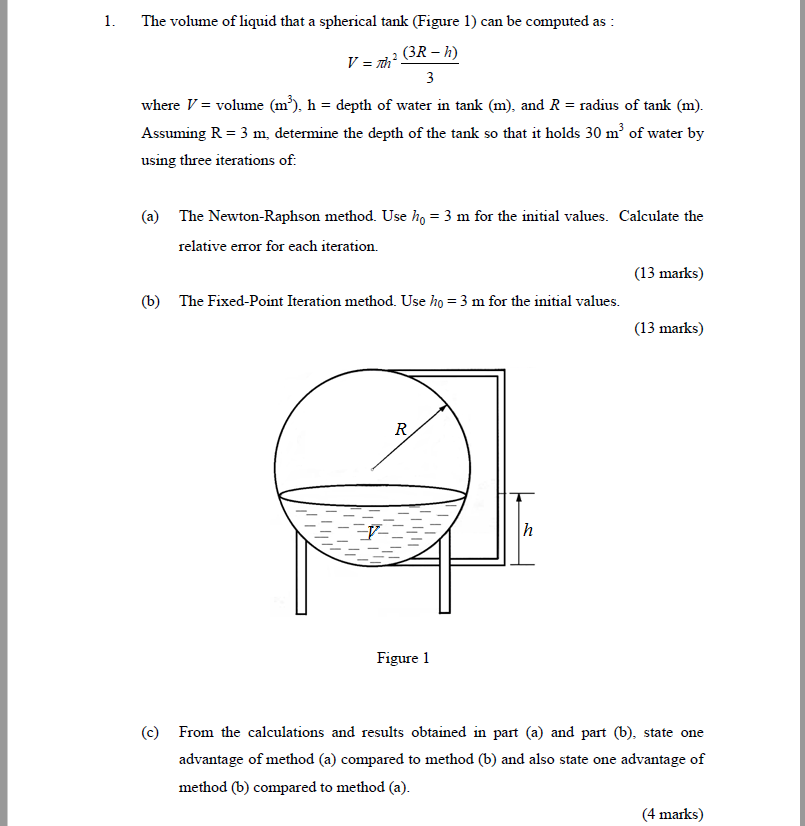 Solved 1. The volume of liquid that a spherical tank (Figure