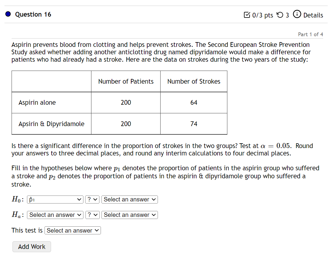 Solved Aspirin prevents blood from clotting and helps