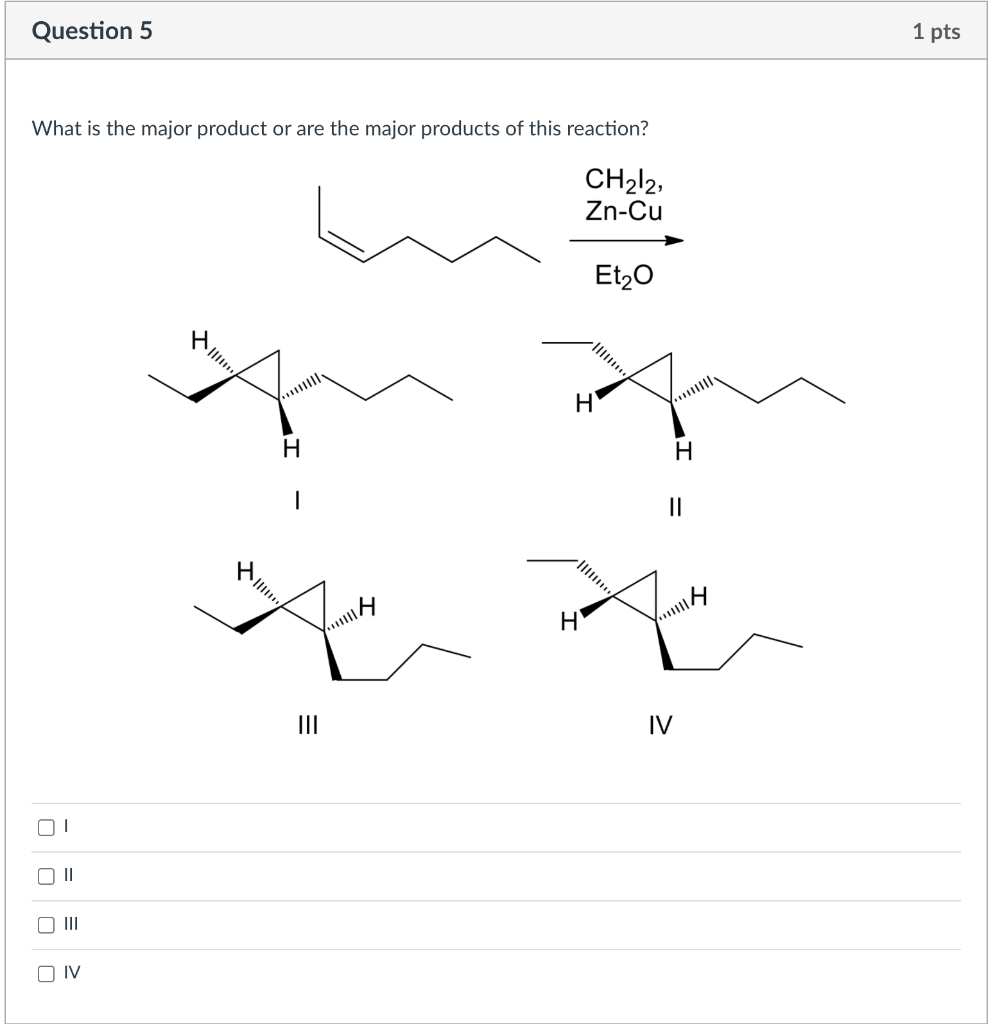Solved Question 5 1 pts What is the major product or are the | Chegg.com