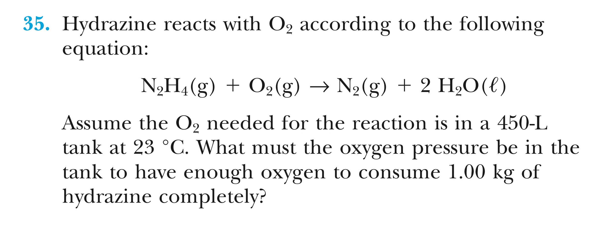 Solved 5. Hydrazine reacts with O2 according to the | Chegg.com