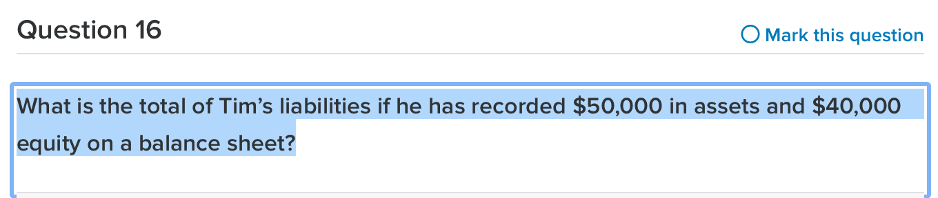 Solved Question 16 O Mark this question What is the total of | Chegg.com
