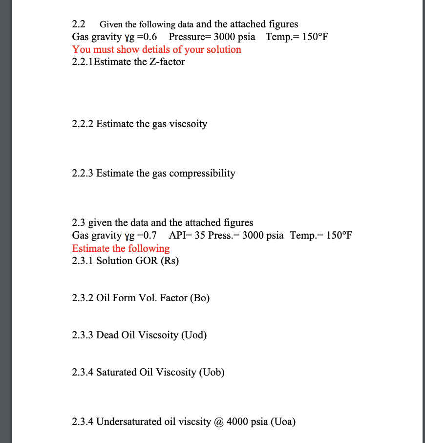 2 2 Given The Following Data And The Attached Figures Chegg Com