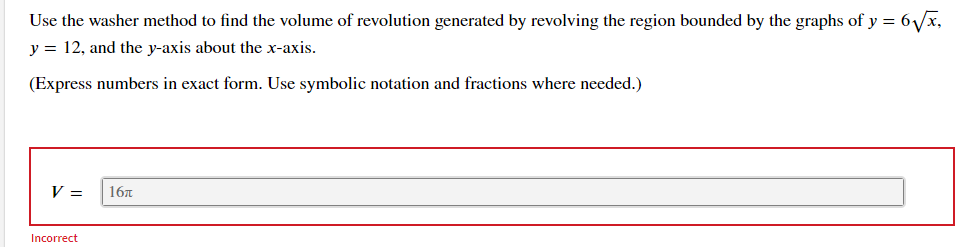 Solved Use The Washer Method To Find The Volume Of | Chegg.com