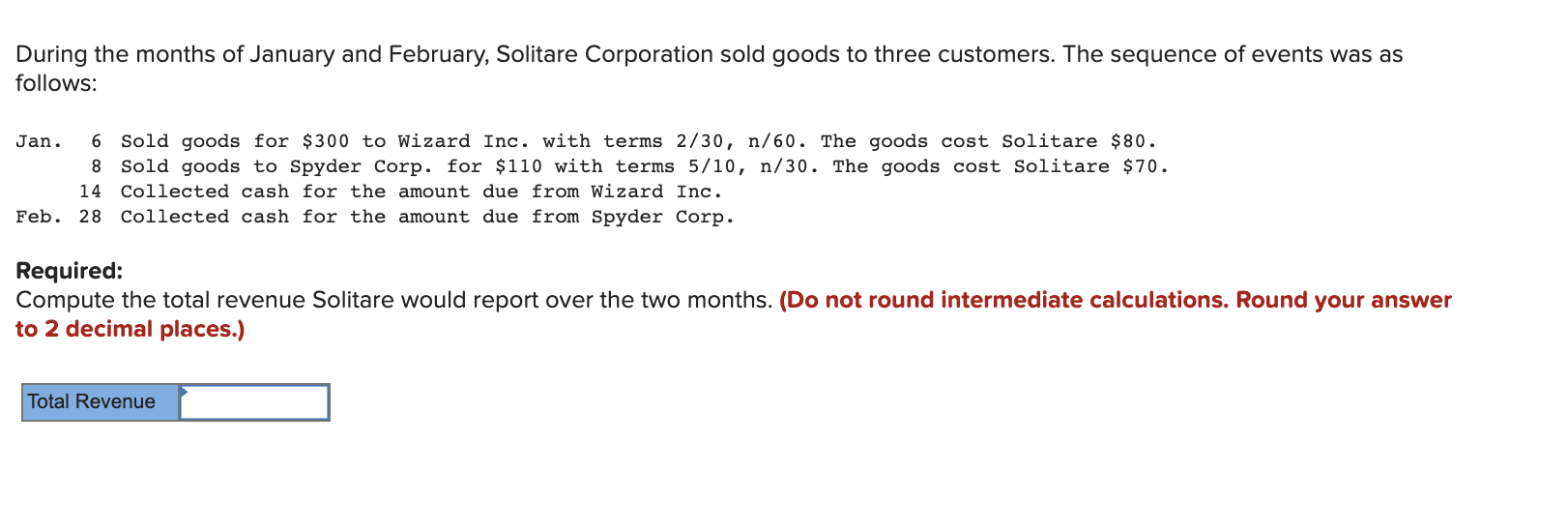 solved-during-the-months-of-january-and-february-solitare-chegg