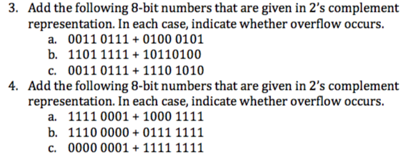 Solved Add The Following 8-bit Numbers That Are Given In 2's | Chegg.com