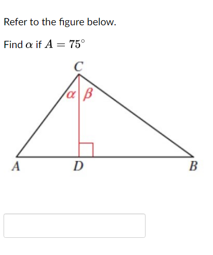 Solved Refer to the figure below. Find a if A= 75° с la B A | Chegg.com