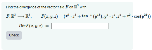 Solved Find the divergence of the vector field F on R3 | Chegg.com