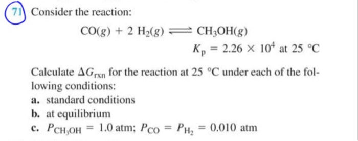 Solved Consider the reaction: CO(g) +2 H2(g)CH3OHg) 2.26 Kp | Chegg.com