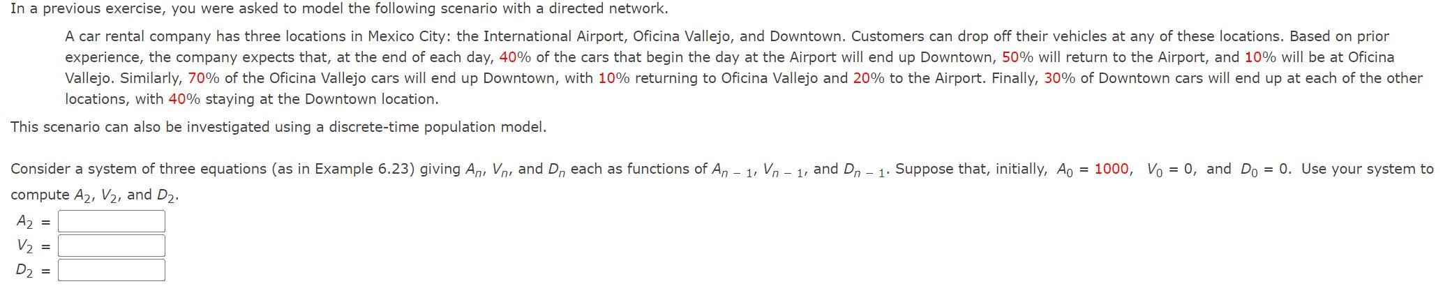 Solved In a previous exercise, you were asked to model the | Chegg.com