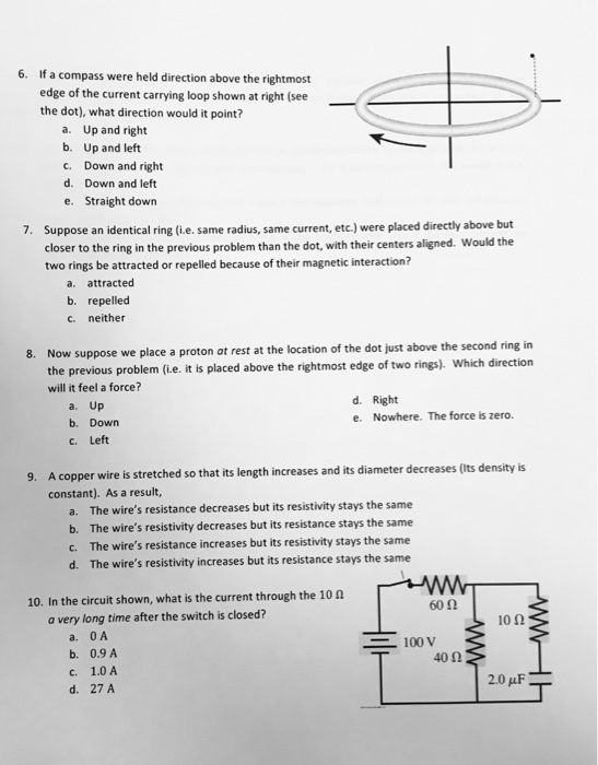 Solved 6. If a compass were held direction above the | Chegg.com