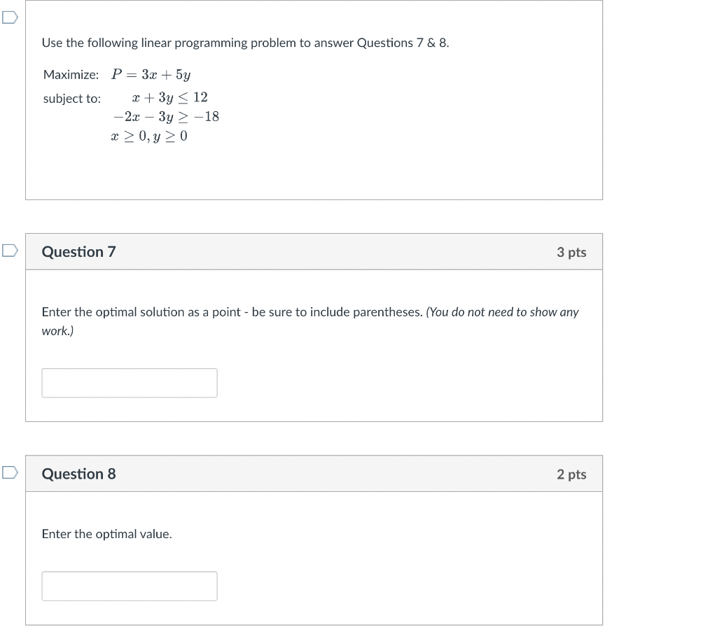 Solved Use The Following Linear Programming Problem To | Chegg.com