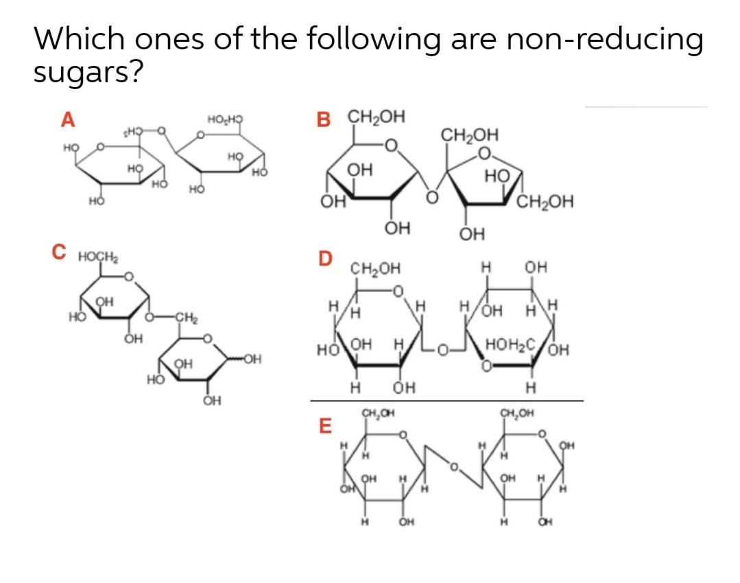 Solved Which ones of the following are nonreducing sugars?