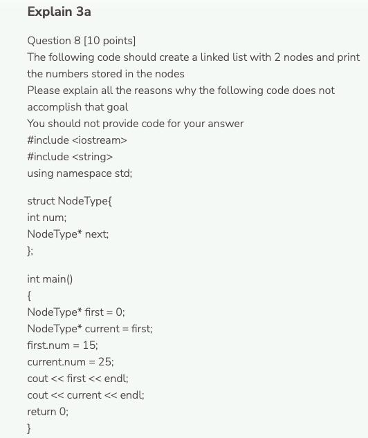 Solved Explain 3a Question 8 [10 points) The following code | Chegg.com