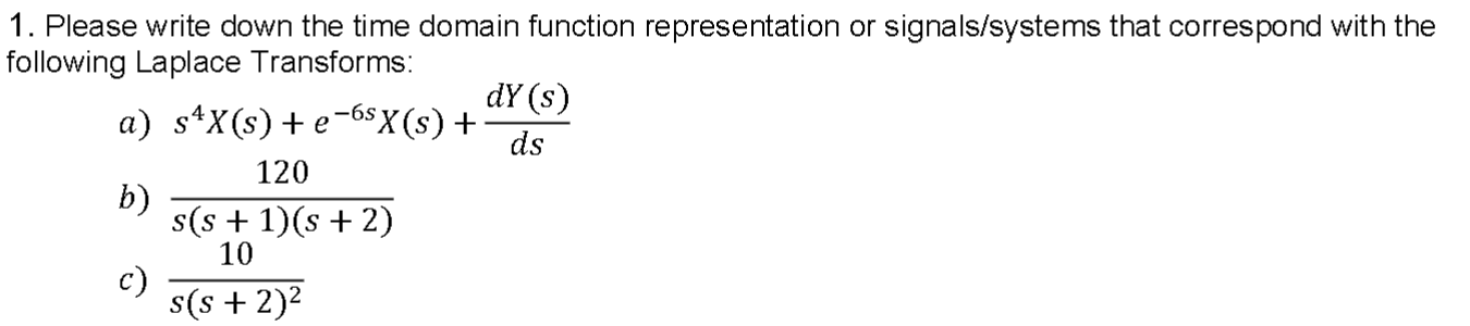 Solved 1. Please write down the time domain function | Chegg.com