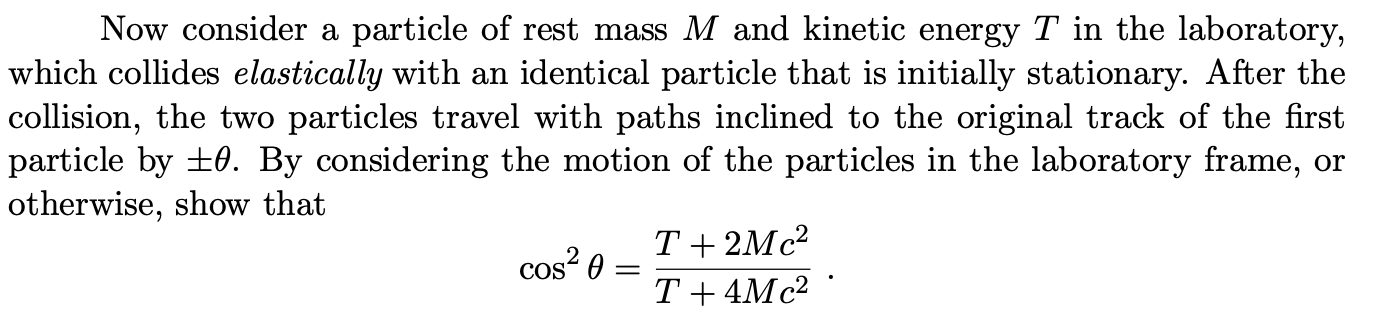 Solved I tried to use Energy and Momentum 4 vector and the | Chegg.com