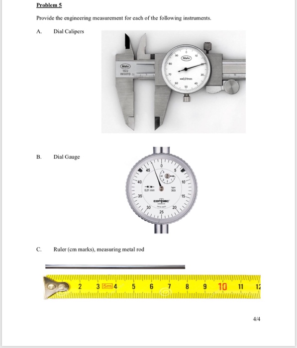 Solved Problem 5 Provide The Engineering Measurement For | Chegg.com