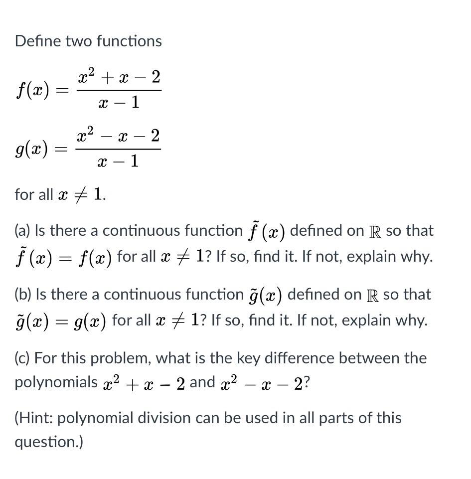 Solved Define Two Functions 2 X4 X F X H 1 H 2 G X Chegg Com