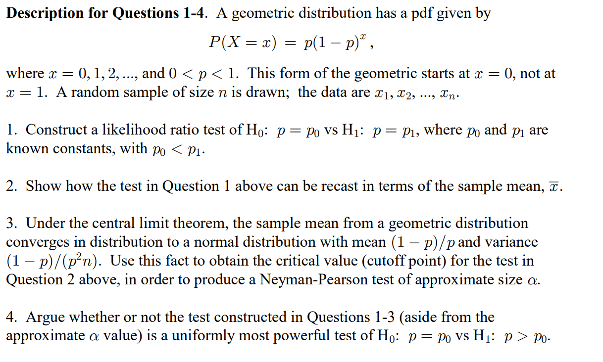 Description For Questions 1 4 A Geometric Distrib Chegg Com