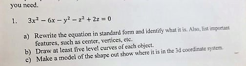 Solved you need a) Rewrite the equation in standard form and | Chegg.com