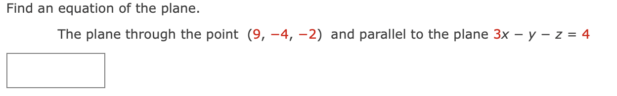 Solved Find An Equation Of The Plane. The Plane Through The 