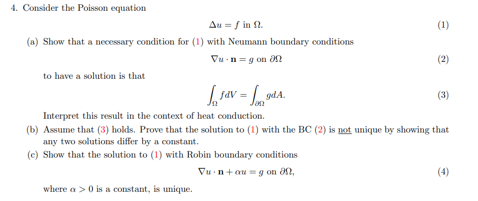 Solved (1) 4. Consider the Poisson equation Δu = f in Ω. (a) | Chegg.com