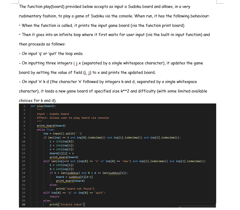 Solved Use python to write a function print board (board) | Chegg.com