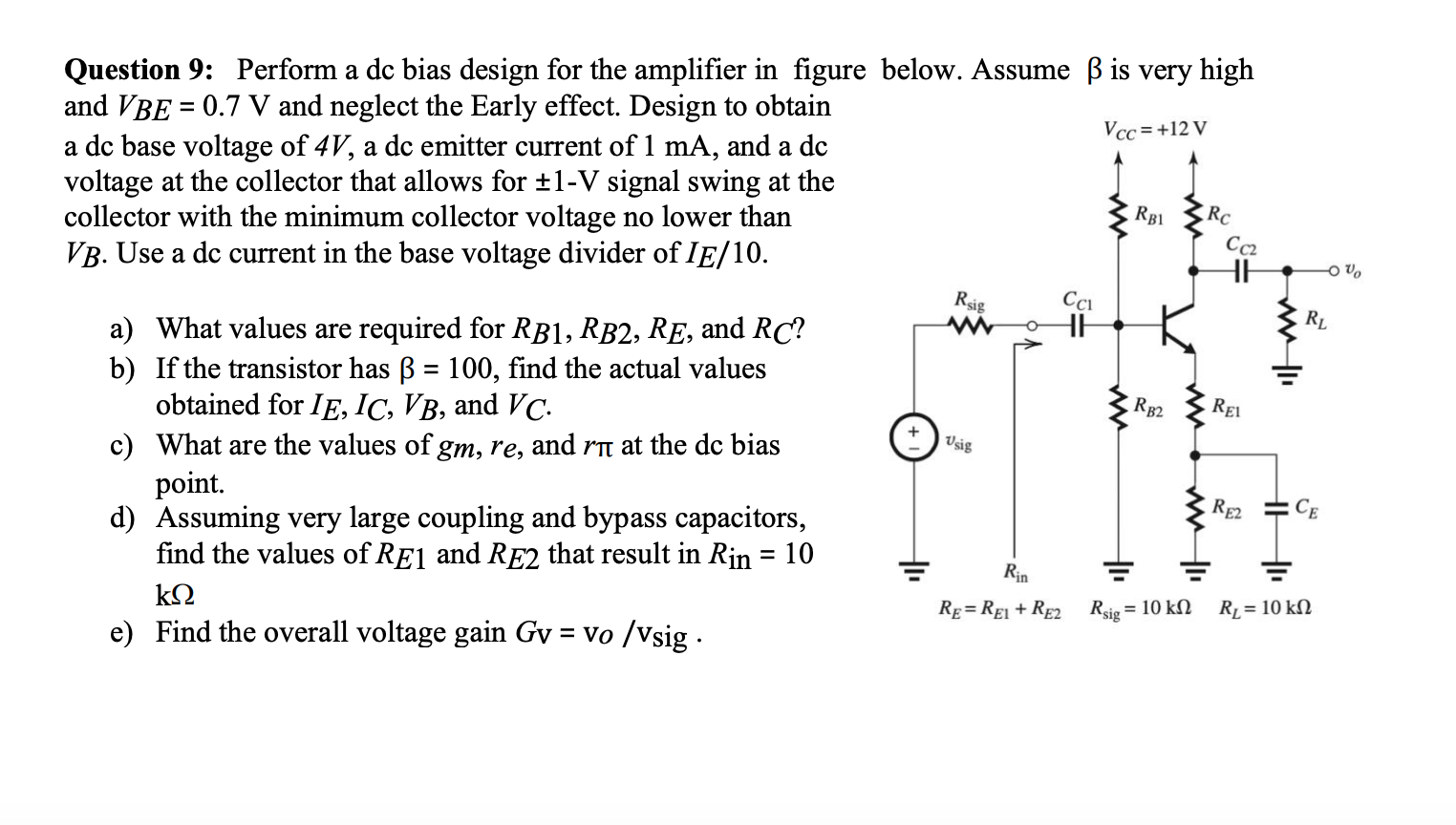 Solved Vcc 12 V Question 9 Perform A Dc Bias Design F Chegg Com