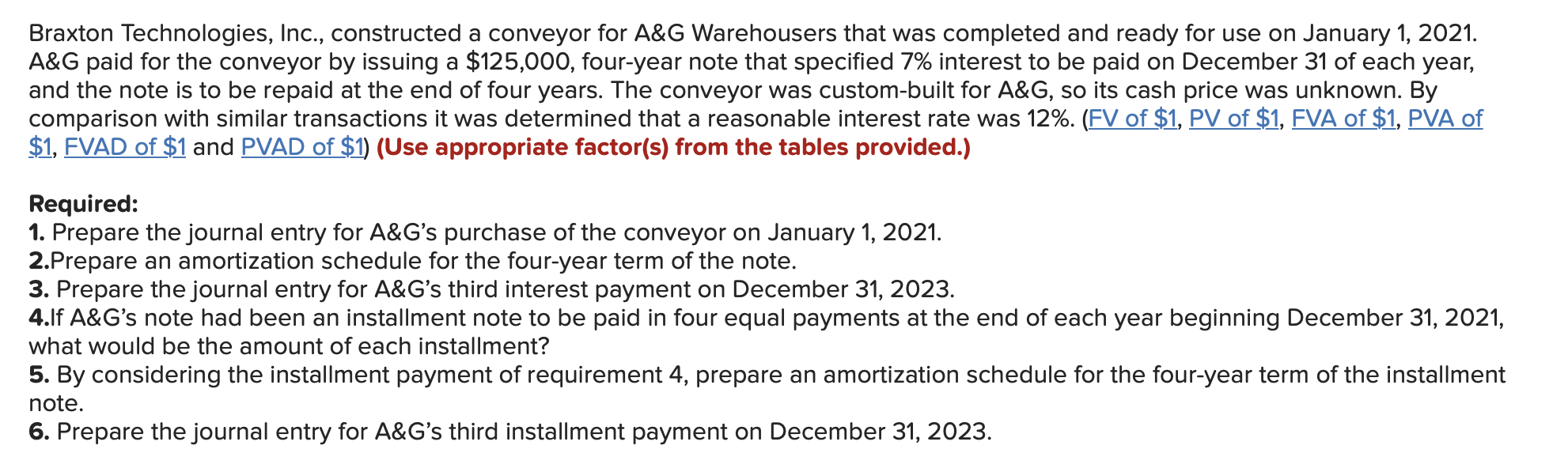 Solved Braxton Technologies, Inc., constructed a conveyor | Chegg.com