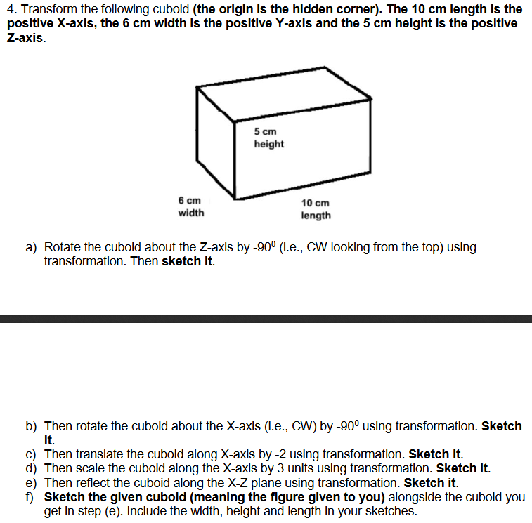 solved-transform-the-following-cuboid-the-origin-is-the-chegg