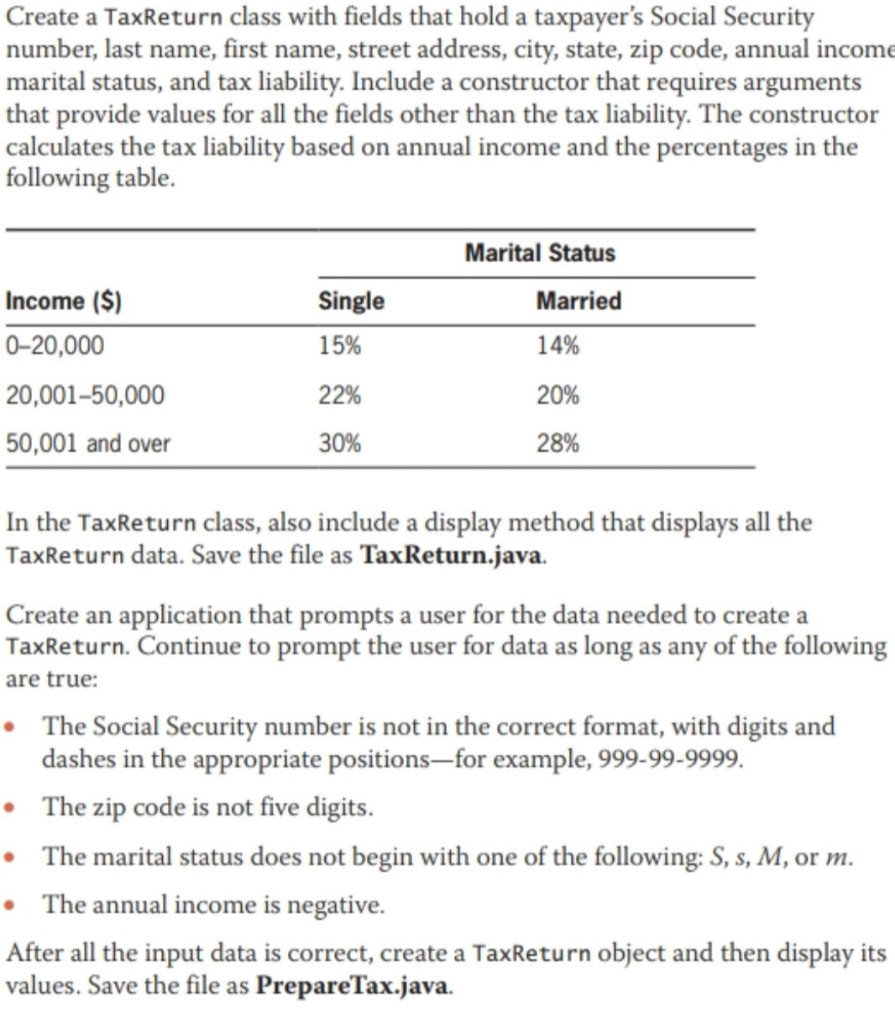 Solved Create a TaxReturn class with fields that hold a | Chegg.com