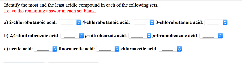 Solved Identify The Most And The Least Acidic Compound In | Chegg.com