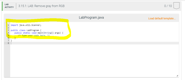 Solved 3 15 Lab Remove Gray From Rgb Summary Given Inte Chegg Com