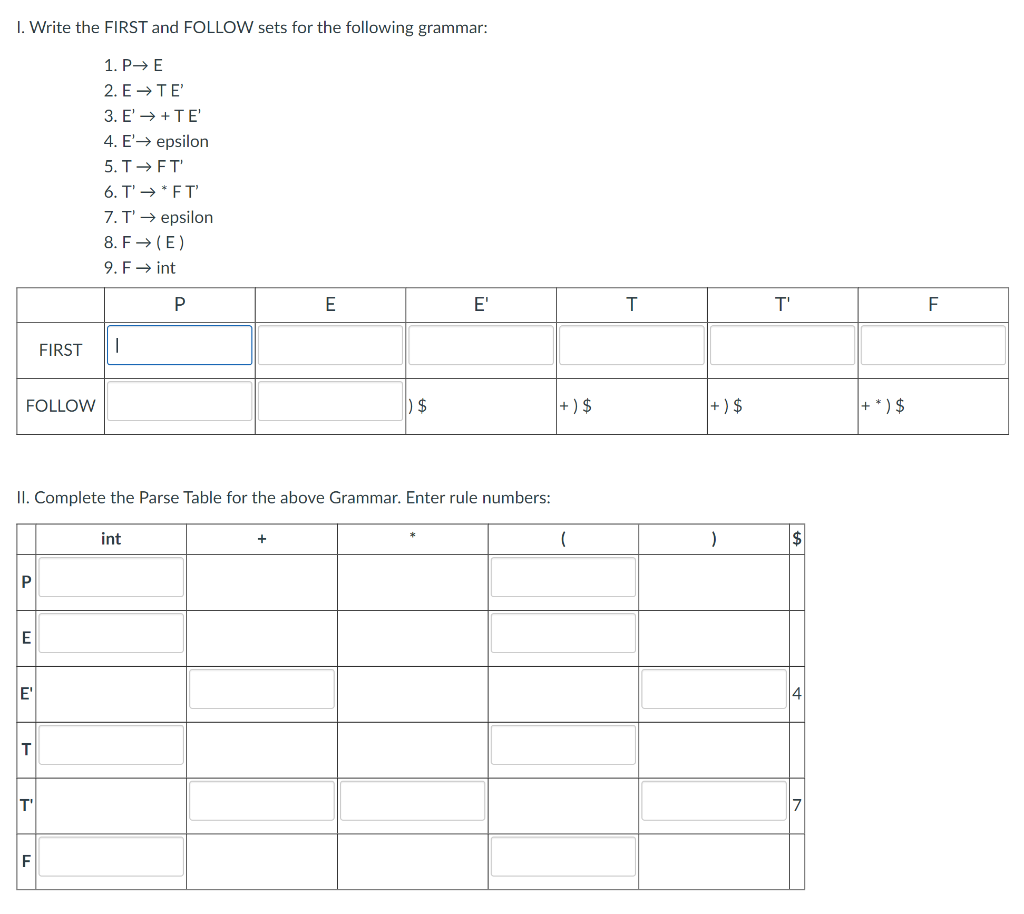 Solved I. Write the FIRST and FOLLOW sets for the following | Chegg.com