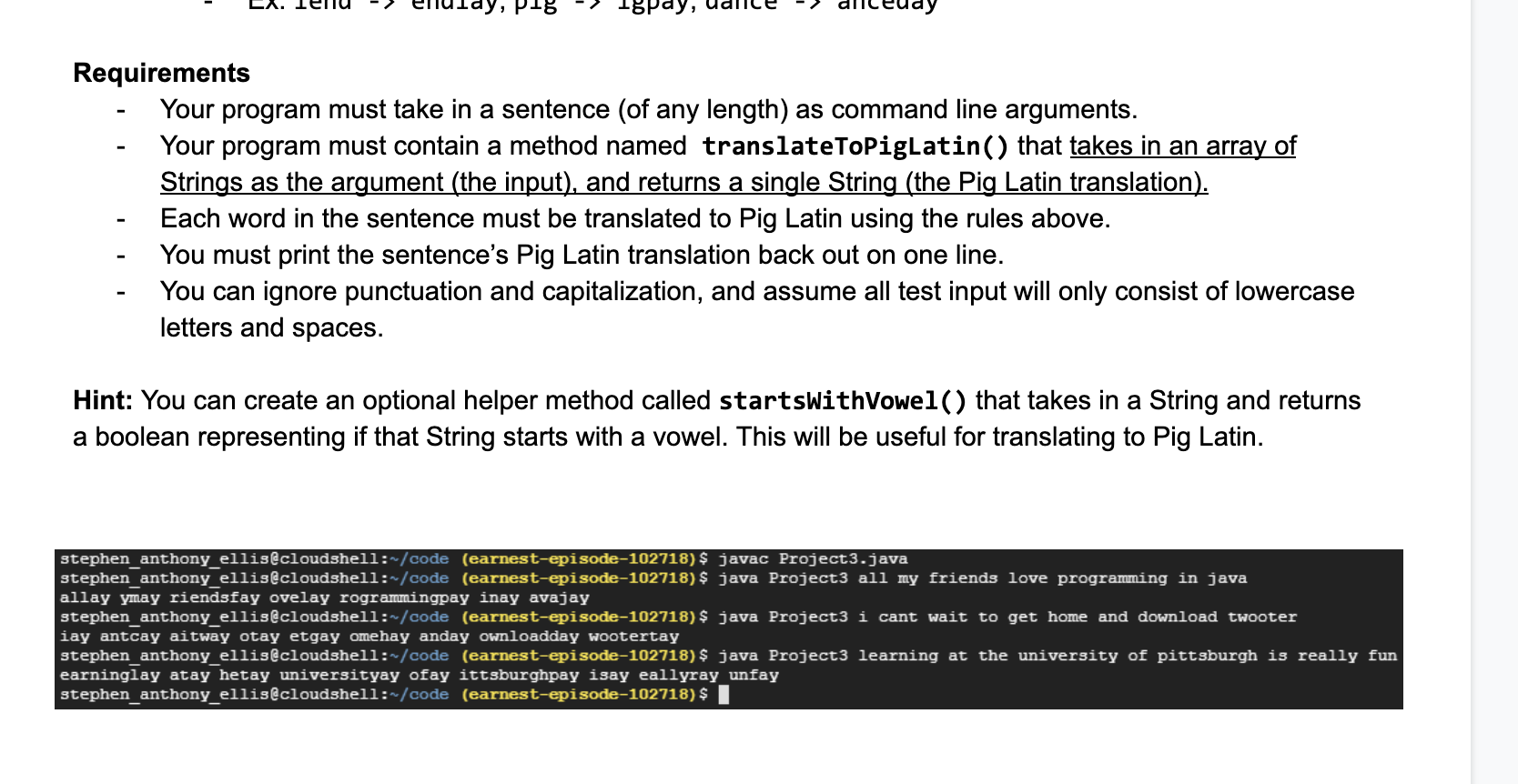 Solved Intro to Java Project 3: Piggy Latin WHATEVER RICHARD | Chegg.com