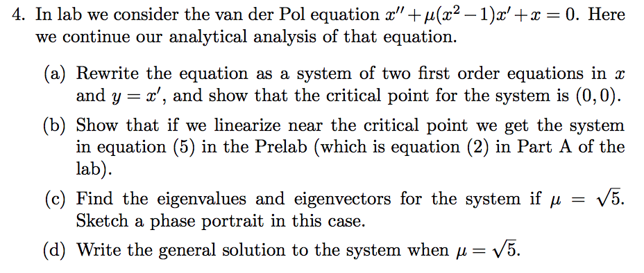 4. In lab we consider the van der Pol equation | Chegg.com