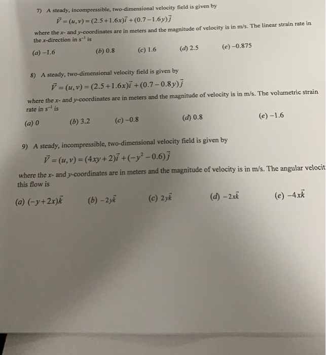 7 A Steady Incompressible Two Dimensional Velocity Chegg Com