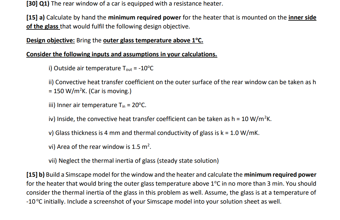 Solved [30] Q1) Ihe rear window of a car is equipped with a | Chegg.com