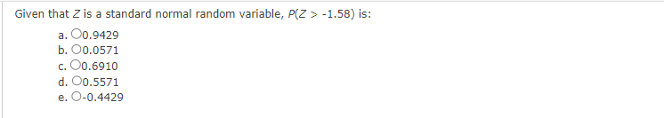 Solved Given that Z is a standard normal random variable, | Chegg.com