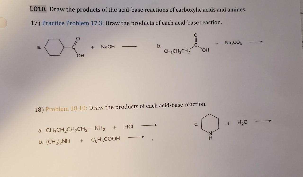 Solved L010. Draw the products of the acidbase reactions of