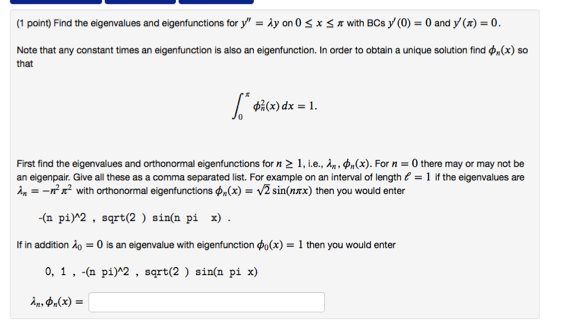 Solved (1 point) Find the eigenvalues and eigenfunctions for | Chegg.com